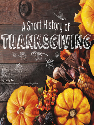 cover image of A Short History of Thanksgiving